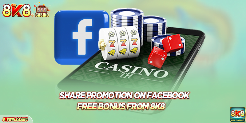 Share Promotion on Facebook: Free Bonus from FB777